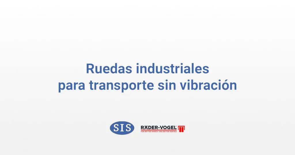 ruedas sin vibración