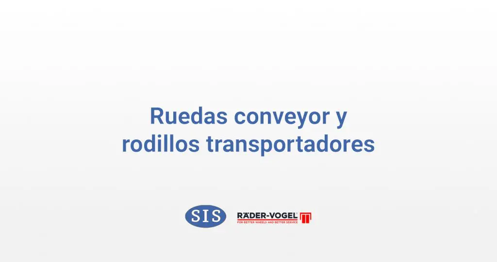 ruedas conveyor