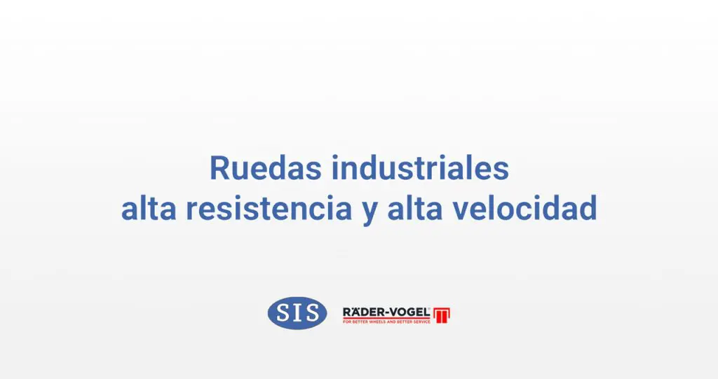 ruedas alta resistencia y alta velocidad