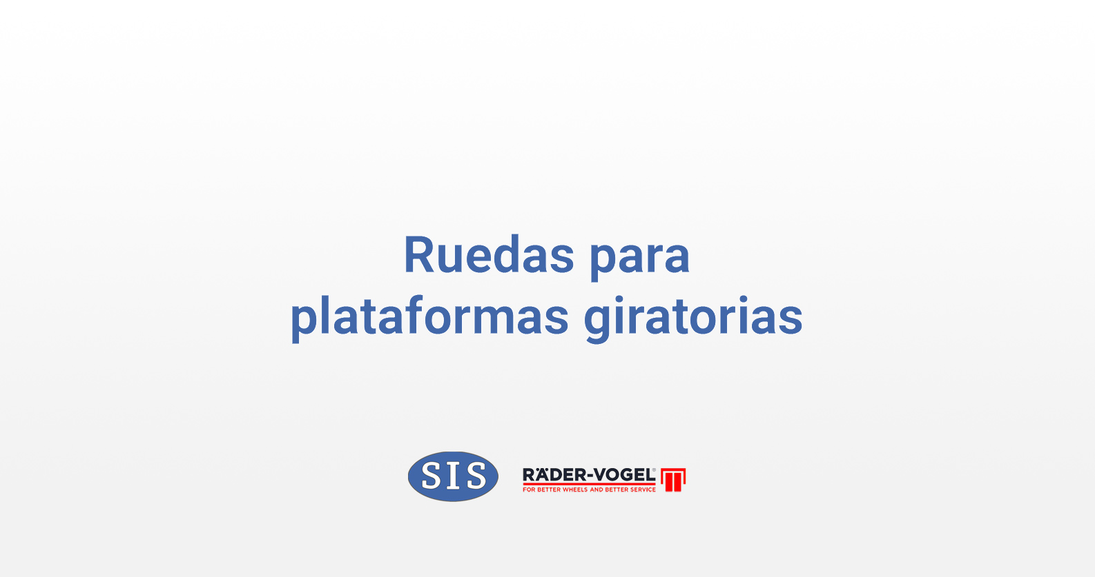ruedas para plataformas giratorias